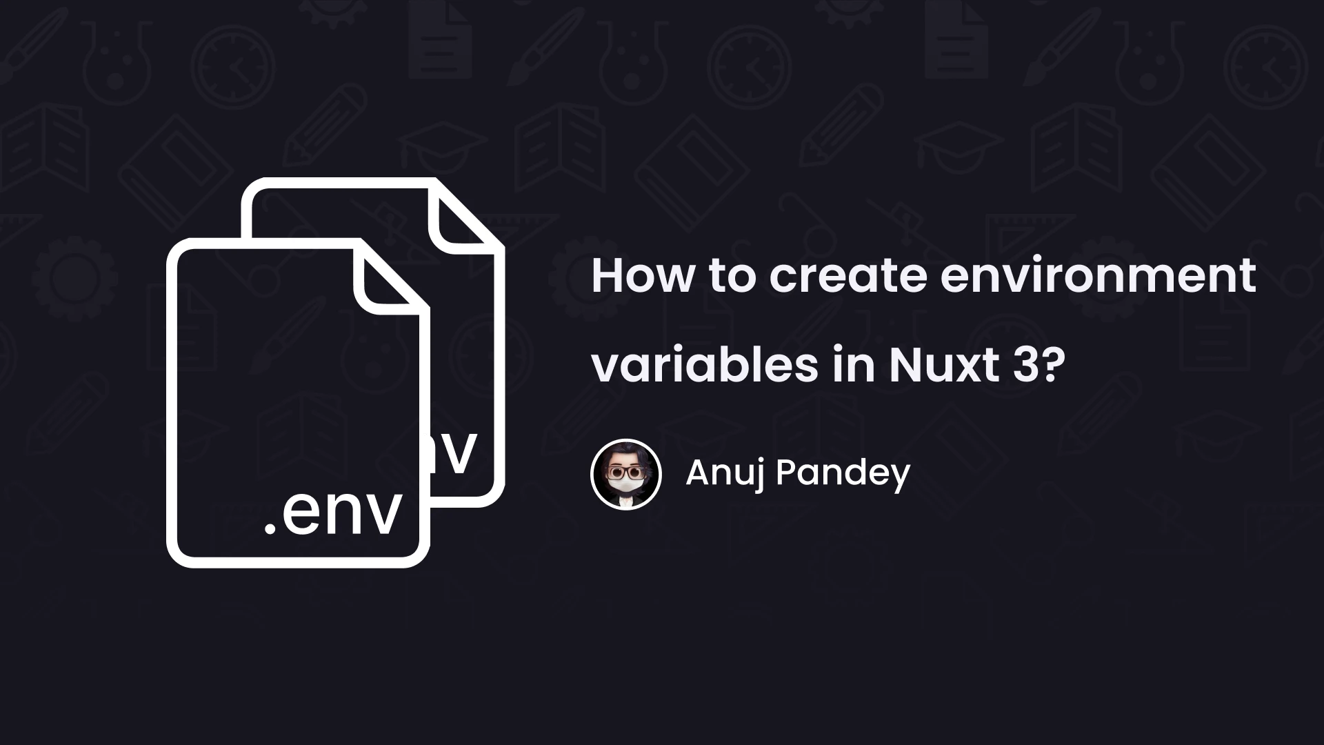 How to access environment variables in Nuxt 3?
